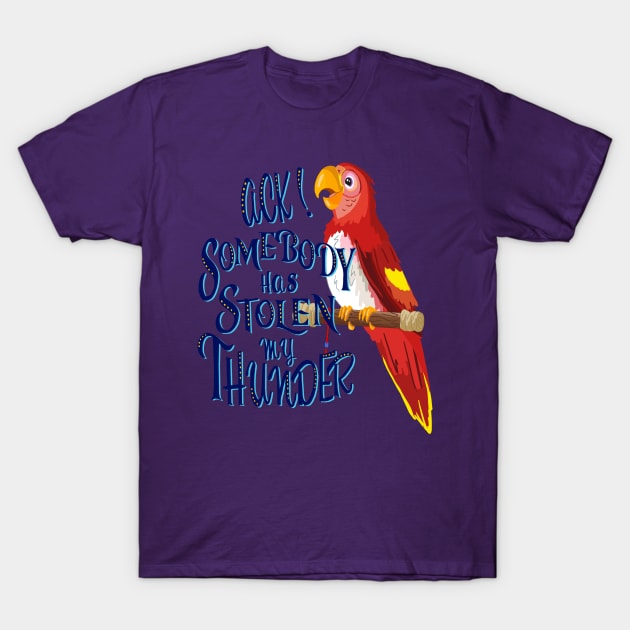 Somebody Has Stolen My Thunder T-Shirt by missalexfinley